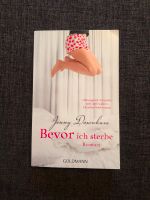 Buch: Bevor ich sterbe von Jenny Downham Bochum - Bochum-Mitte Vorschau
