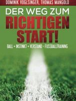 Der Weg zum Richtigen Start Fußballtraining Sachsen - Taucha Vorschau