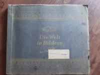 Die Welt in Bildern - Sammelbilderalbum aus den 1920-er Jahren Baden-Württemberg - Hügelsheim Vorschau