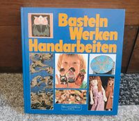 Basteln Werken Handarbeiten Fachbuch Mecklenburg-Vorpommern - Greifswald Vorschau