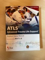 ATLS Manual 10th edition Düsseldorf - Hamm Vorschau