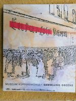 Bildband Museum Küppersmühle - Sammlung Grothe von W. Smerling Nordrhein-Westfalen - Moers Vorschau