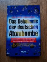 "Das Geheimnis der deutschen Atombombe" Wehrmacht Weltkrieg Reich Köln - Köln Dellbrück Vorschau