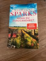 Wenn du Zurückkehrst Nicholas Sparks Roman Bayern - Unterpleichfeld Vorschau