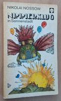 Nimmerklug in Sonnenstadt - Nikolai Nossow - DDR-Buch Niedersachsen - Wesendorf Vorschau