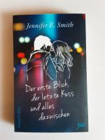 Taschenbuch Jugendroman "Der erste Blick, der letzte Kuss und..." Kreis Pinneberg - Rellingen Vorschau