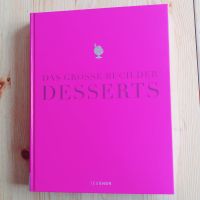 Das große Buch der Desserts Teubner Verlag Bayern - Thurmansbang Vorschau