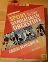 "Sport in der  gymnasialen Oberstufe" Schulbuch s. guter Zustand Niedersachsen - Oldenburg Vorschau