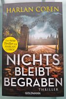 Harlan Coben ° Nichts bleibt begraben ° Thriller Goldmann TB Nordrhein-Westfalen - Erkrath Vorschau