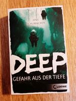 Deep, Gefahr aus der Tiefe, Jugendroman, Jens Schumacher Niedersachsen - Vordorf Vorschau