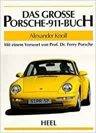 Das große Porsche 911 Buch 911 Cabrio Speedster in Bremen