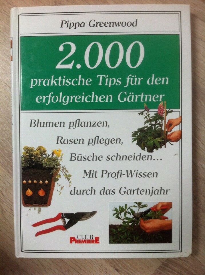Gartenbuch 2000 praktische Tipps für den erfolgreichen Gärtner in