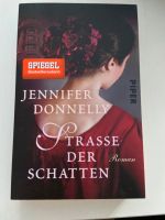 Buch/ Straße Der Schatten/ Jennifer Donnelly Nordrhein-Westfalen - Bergneustadt Vorschau