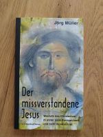 Der missverstandene Jesus Baden-Württemberg - Kornwestheim Vorschau