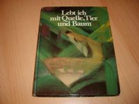 Lebt ich mit Quell, Tier und Baum – 1981 Nordrhein-Westfalen - Wesel Vorschau
