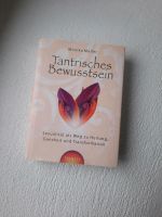 Tantrisches Bewusstsein M.Müller Buch Brandenburg - Jüterbog Vorschau