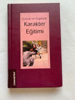 Çocuk ve Ergende Karakter Eğitimi kitap türkce Berlin - Neukölln Vorschau