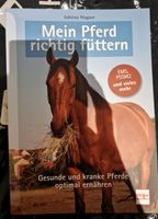 Buch Mein Pferd richtig füttern Baden-Württemberg - Tuningen Vorschau