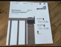 geuther Schwenk - Tür/Treppenschutzgitter Plus Art.Nr. 2738+ Bayern - Bruckberg bei Landshut Vorschau