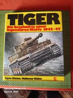 Tiger      Die Geschichte einer legenderen Waffe 1942-1945 Saarland - Mandelbachtal Vorschau