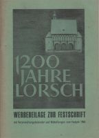 LORSCH - 1200 Jahre Lorsch / Werbebeilage zur Festschrift  - 1964 Baden-Württemberg - Mannheim Vorschau