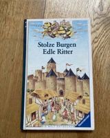 Stolze Burgen, edle Ritter - Kinderbuch Ritterburg Neuhausen-Nymphenburg - Neuhausen Vorschau