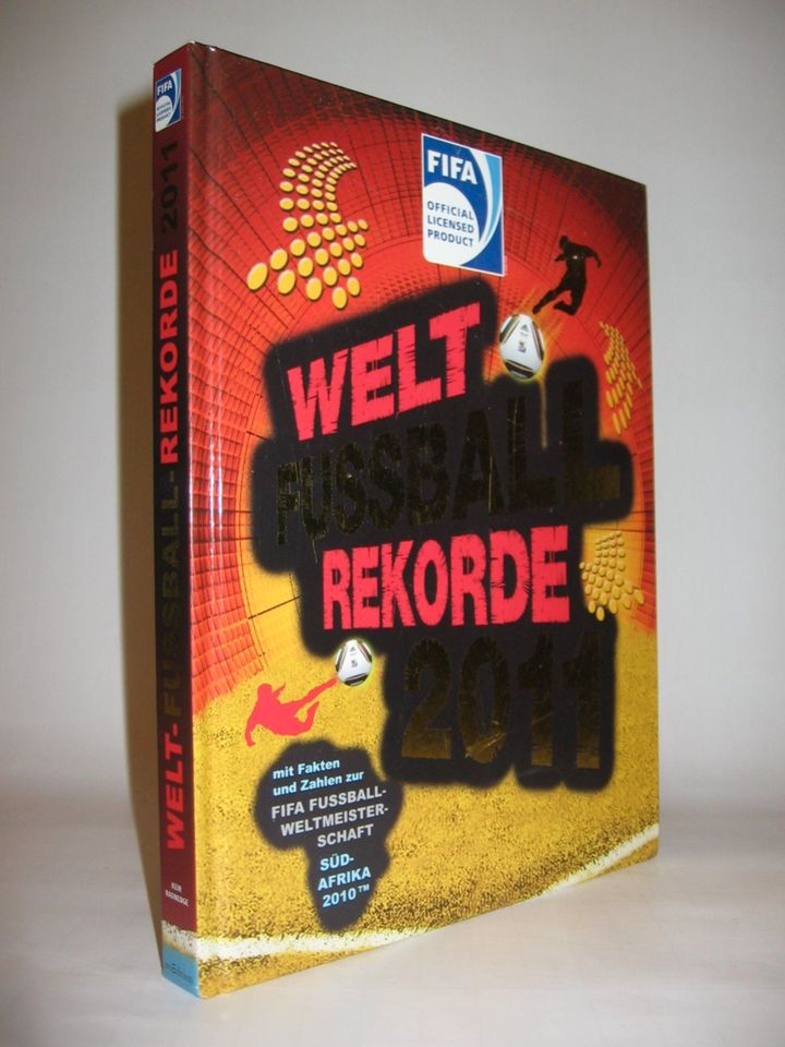 Buch zu verschenken. Welt-Fußball-Rekorde 2011;WM Südafrika 2010 in Köln