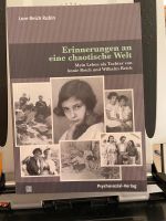Lore Reich Rubin Erinnerungen an eine chaotische Welt Baden-Württemberg - Mannheim Vorschau