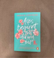 Buch für den Urlaub „Alles beginnt mit dir und mir“ Sophie Cousen Baden-Württemberg - Geislingen Vorschau