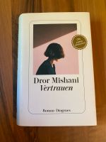 Buch Roman „Vertrauen“ Dror Mishani Diogenes gebunden (2022) Nordrhein-Westfalen - Erkrath Vorschau