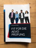 Lehrbuch „Fit für die AEVO Prüfung“ Andreas Schüler Bochum - Bochum-Mitte Vorschau