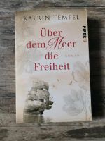 Katrin Tempel : Über dem Meer die Freiheit Nordrhein-Westfalen - Hückelhoven Vorschau