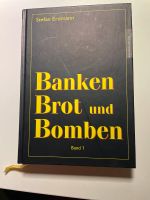 Banken Brot und Bomben - Stefan Erdmann Baden-Württemberg - Neckarwestheim Vorschau