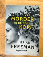 Buch Der Mörder in meinem Kopf von Brian Freeman Thriller neu Hessen - Mörfelden-Walldorf Vorschau