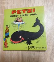 Altes Pixi Buch Nr. 112 von 1966, Petzi hütet einen Wal Bayern - Augsburg Vorschau
