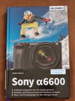 Sony Alpha 6600 Fotobuch für die Grundlagen und darüber hinaus Rheinland-Pfalz - Bad Ems Vorschau