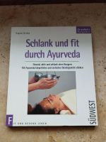 Ayurveda,schlank und fit durch Ayurveda, schlank ohne hungern Bayern - Treuchtlingen Vorschau