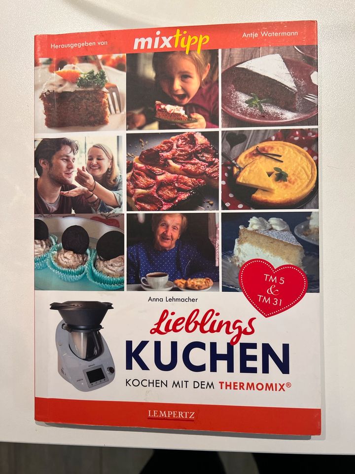 Lieblingskuchen / Kochen mit dem Thermomix /Anna Lehmacher in Pewsum