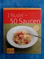 Kochbuch - Nudeln - 50 Saucen Rheinland-Pfalz - Wörth am Rhein Vorschau