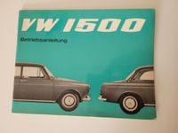 VW 1500 Betriebsanleitung Anleitung Handbuch August 1965 Traumzus Rheinland-Pfalz - Landau in der Pfalz Vorschau