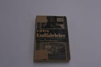 Buch "Kraftfahrlehre (Chauffeurkursus)" Antiquariat 1932 Baden-Württemberg - Erdmannhausen Vorschau