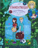 " EINFACH MAGISCH  Florex Wunderkraut und der entführte Drache " Mecklenburg-Vorpommern - Katzow Vorschau