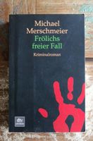 Kriminalroman: Frölichs freier Fall - Michael Merschmeier Baden-Württemberg - Engen Vorschau