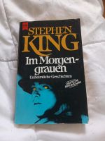 Stephen King - Im Morgengrauen Niedersachsen - Wolfenbüttel Vorschau