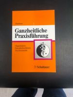 Ganzheitliche Praxisführung/Schattauer Verlag Köln - Pesch Vorschau