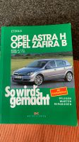 Dr. Etzold So wird's gemacht Opel Astra H Opel Zafira B Nordrhein-Westfalen - Borchen Vorschau