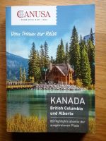 KANADA - British Columbia und Alberta-80 Highlights abseits ausge Bayern - Miltenberg Vorschau