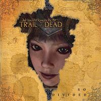 Trail of Dead - So Divided - CD / Album Sachsen-Anhalt - Halle Vorschau