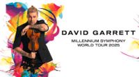 David Garrett 29.03.25 Berlin Uber Arena Millennium Symphony Tour Berlin - Mitte Vorschau