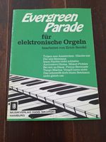 Notenheft für Orgel/Keyboard Evergreen Parade - Sikorski Verlag Baden-Württemberg - Plochingen Vorschau